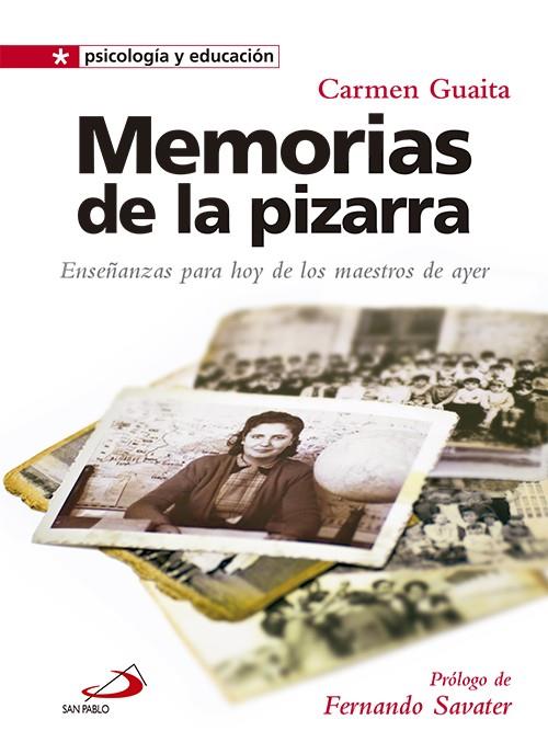 Memorias de la pizarra | 9788428539876 | Guaita Fernández, Carmen | Librería Castillón - Comprar libros online Aragón, Barbastro