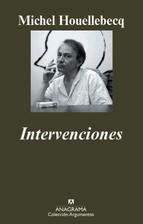 INTERVENCIONES | 9788433963208 | HOUELLEBECQ, MICHEL | Librería Castillón - Comprar libros online Aragón, Barbastro