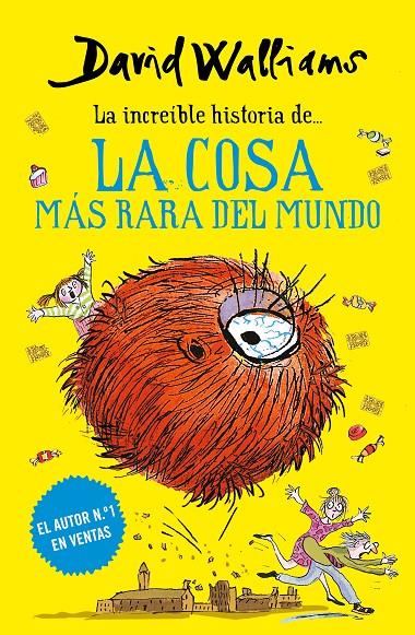 La cosa más rara del mundo | 9788417773984 | David Walliams | Librería Castillón - Comprar libros online Aragón, Barbastro