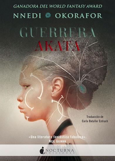 Guerrera Akata | 9788417834951 | Okorafor, Nnedi | Librería Castillón - Comprar libros online Aragón, Barbastro