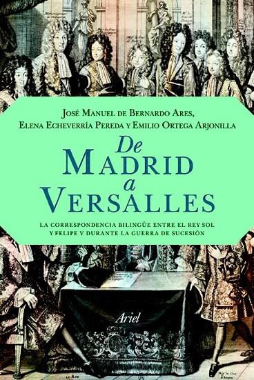 DE MADRID A VERSALLES | 9788434413962 | ECHEVERRÍA PEREDA, ELENA | Librería Castillón - Comprar libros online Aragón, Barbastro
