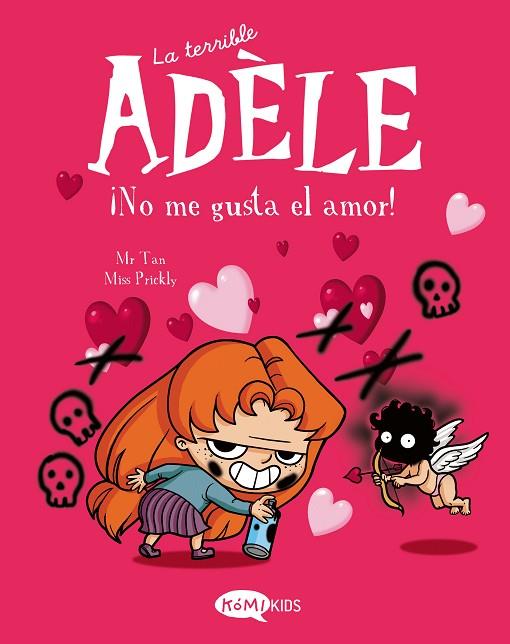 La terrible Adèle Vol.4 ¡No me gusta el amor! | 9788412399707 | Mr Tan | Librería Castillón - Comprar libros online Aragón, Barbastro