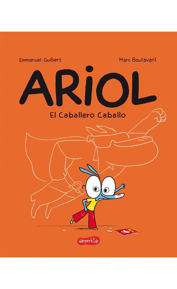 Ariol. El caballero caballo | 9788417222055 | Guibert, Emmanuel | Librería Castillón - Comprar libros online Aragón, Barbastro