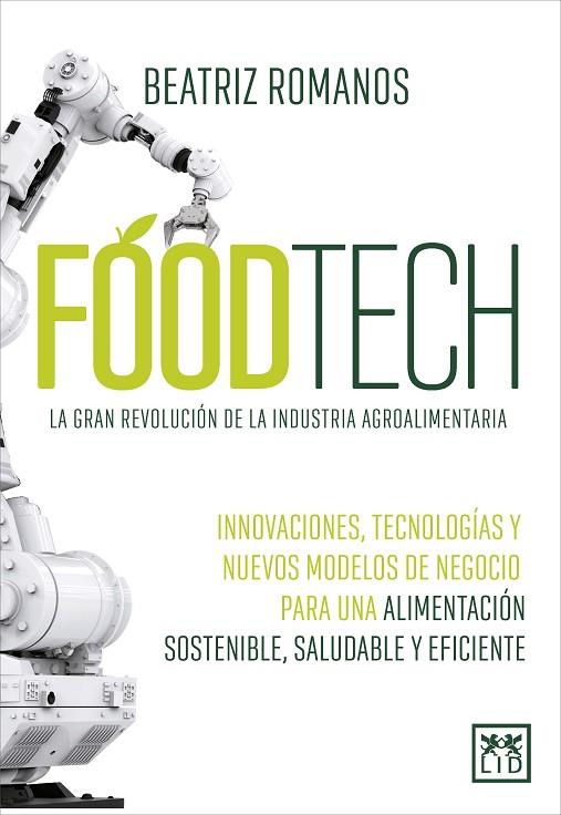Foodtech | 9788411310208 | Beatriz Romanos Hernando | Librería Castillón - Comprar libros online Aragón, Barbastro