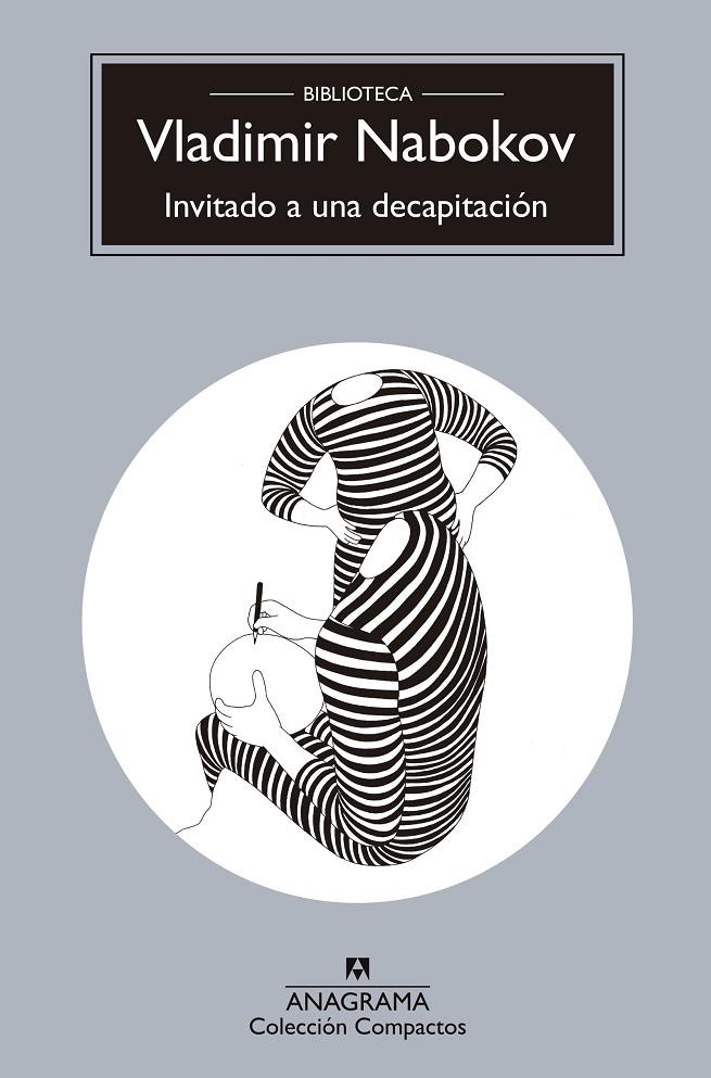 Invitado a una decapitación | 9788433960849 | Nabokov, Vladimir | Librería Castillón - Comprar libros online Aragón, Barbastro