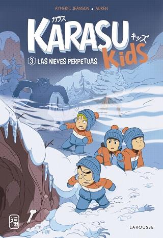 Karasu Kids. Las nieves perpetuas | 9788419436238 | Jeanson, Aymeric | Librería Castillón - Comprar libros online Aragón, Barbastro