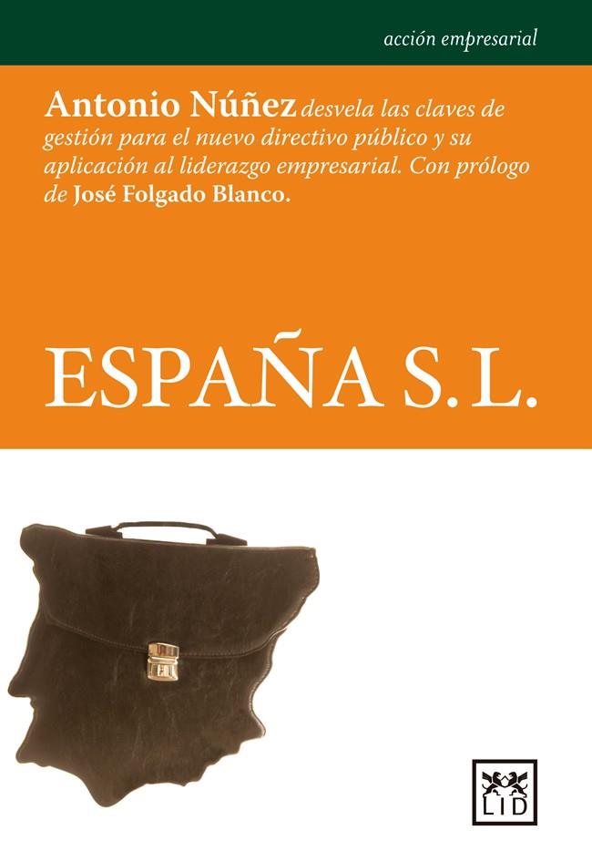 España S.L. | 9788483568262 | Núñez Martín, Antonio | Librería Castillón - Comprar libros online Aragón, Barbastro