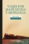 Viajes por Manchuria y Mongolia | 9788417594879 | Yosano, Akiko | Librería Castillón - Comprar libros online Aragón, Barbastro