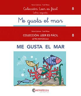 Me gusta el mar - Leer es fácil 8 | 9788418427565 | Cubinsà Adsuar, Núria | Librería Castillón - Comprar libros online Aragón, Barbastro