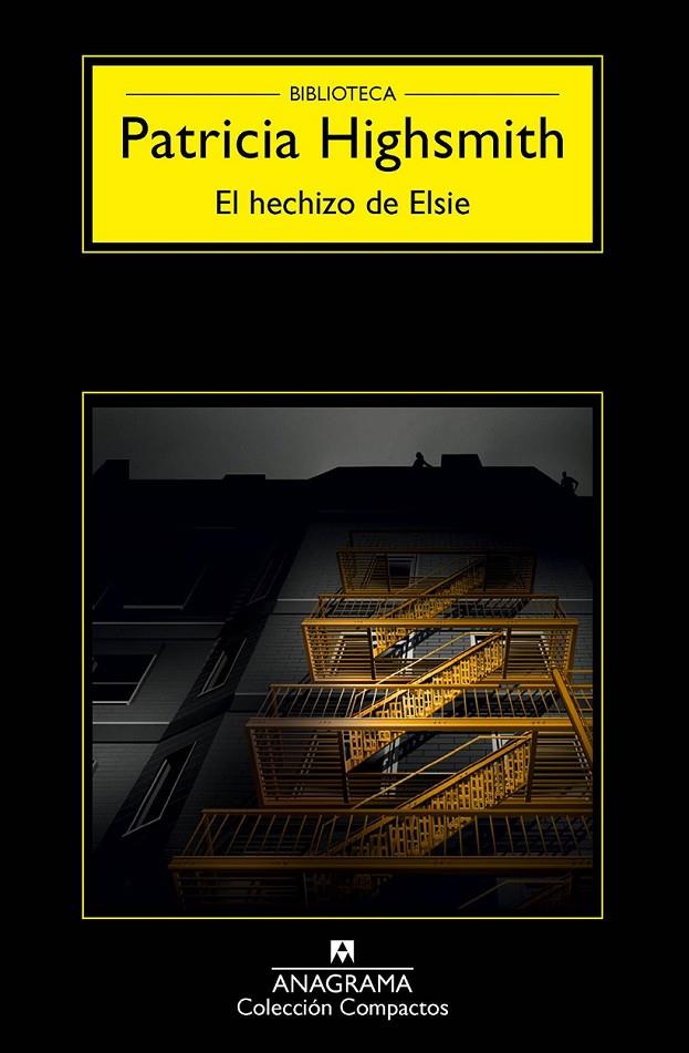 El hechizo de Elsie | 9788433977984 | Patricia Highsmith | Librería Castillón - Comprar libros online Aragón, Barbastro