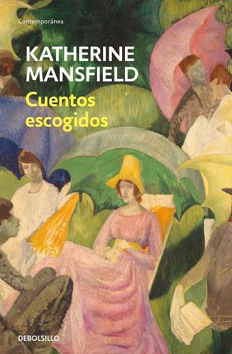 Cuentos escogidos | 9788466367837 | Mansfield, Katherine | Librería Castillón - Comprar libros online Aragón, Barbastro