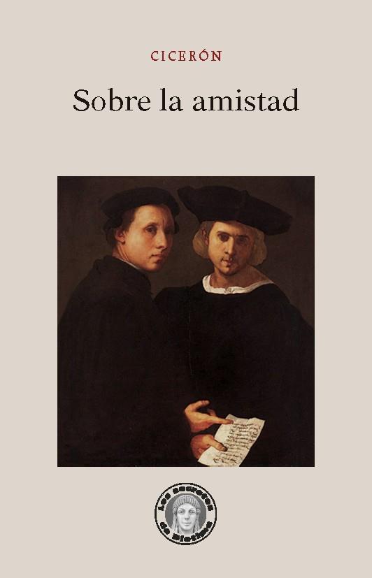 Sobre la amistad | 9788417134761 | Cicerón | Librería Castillón - Comprar libros online Aragón, Barbastro