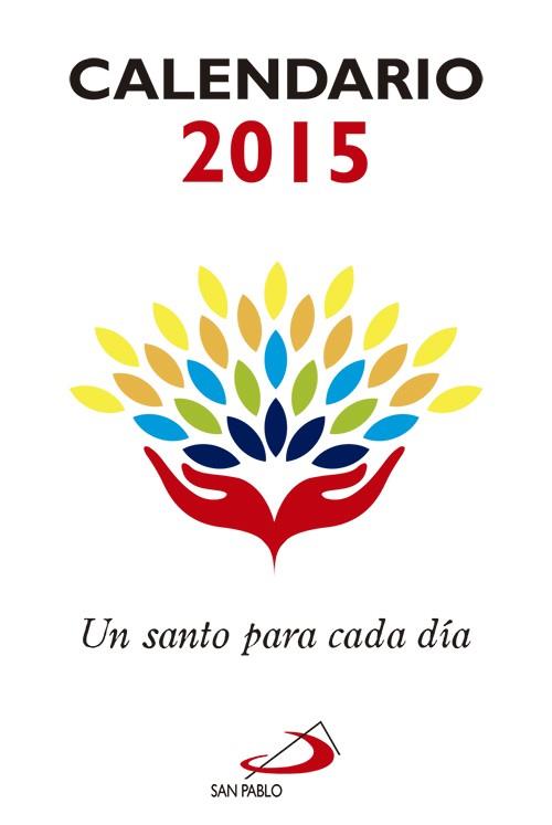 Calendario Un santo para cada día 2015 - Tamaño y letra grande | 9788428544702 | Equipo San Pablo | Librería Castillón - Comprar libros online Aragón, Barbastro