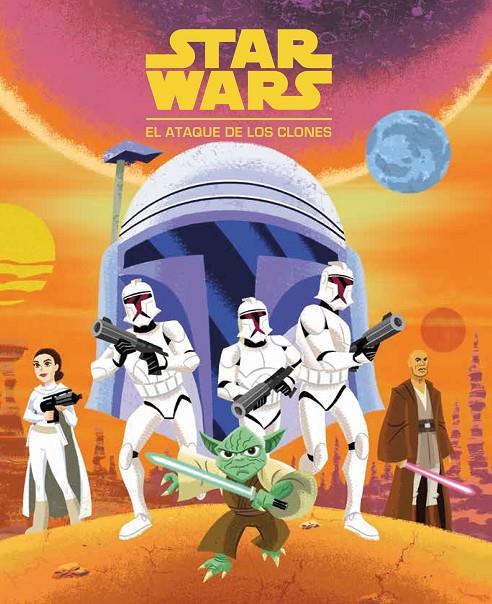 Star Wars. El ataque de los clones | 9788408225843 | Star Wars | Librería Castillón - Comprar libros online Aragón, Barbastro