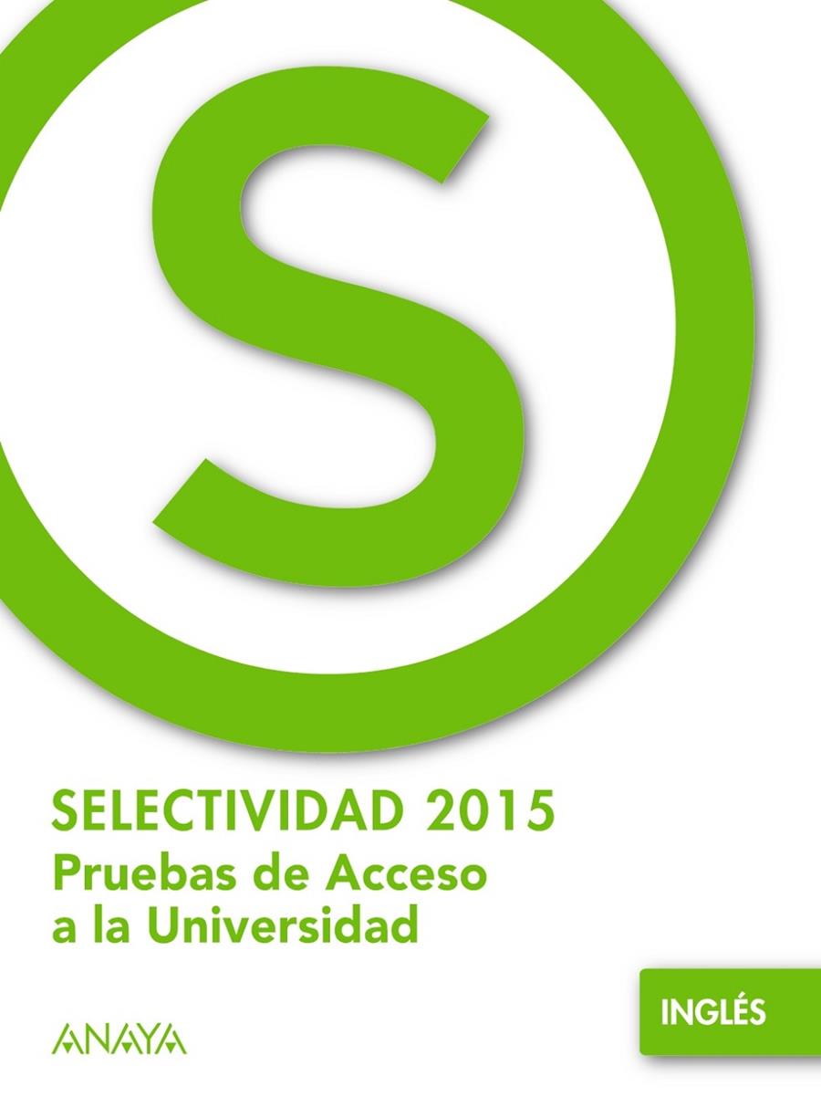 Inglés - Selectividad 2015 | 9788469813690 | Holmes, Nicola | Librería Castillón - Comprar libros online Aragón, Barbastro