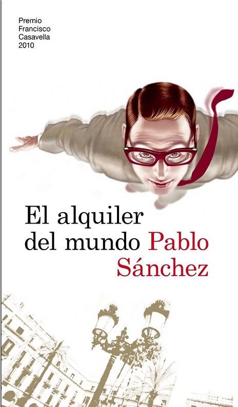 ALQUILER DEL MUNDO, EL | 9788423343041 | SÁNCHEZ, PABLO | Librería Castillón - Comprar libros online Aragón, Barbastro