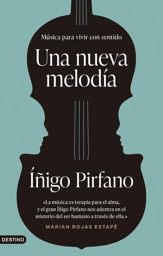 Una nueva melodía | 9788423363971 | Pirfano Laguna, Íñigo | Librería Castillón - Comprar libros online Aragón, Barbastro