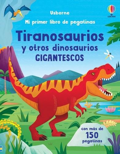 Tiranosaurios y otros dinosaurios gigantescos | 9781805316305 | Beecham, Alice | Librería Castillón - Comprar libros online Aragón, Barbastro