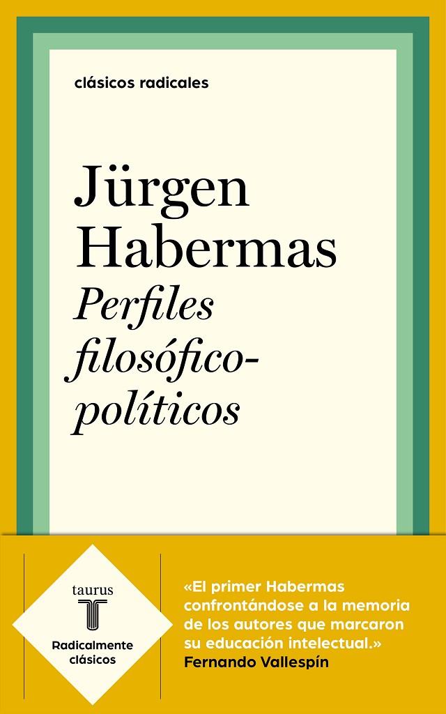 Perfiles filosófico-políticos | 9788430622528 | Habermas, Jurgen | Librería Castillón - Comprar libros online Aragón, Barbastro