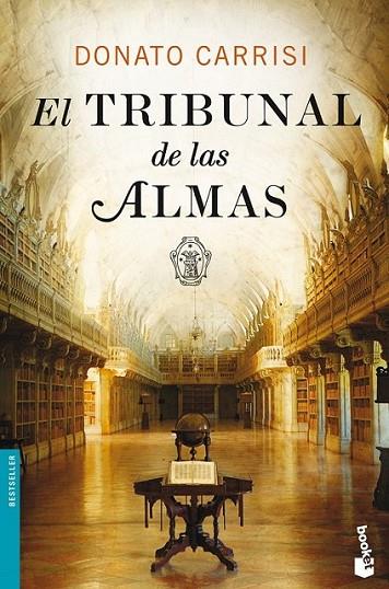 El Tribunal de las Almas - Booket | 9788408113607 | Carrisi, Donato | Librería Castillón - Comprar libros online Aragón, Barbastro