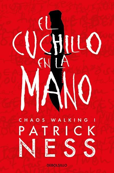 El cuchillo en la mano (Chaos Walking 1) | 9788466358187 | Ness, Patrick | Librería Castillón - Comprar libros online Aragón, Barbastro