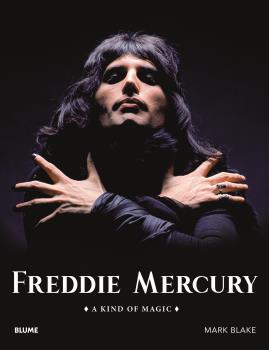 Freddie Mercury (2019) | 9788417757229 | Blake, Mark | Librería Castillón - Comprar libros online Aragón, Barbastro