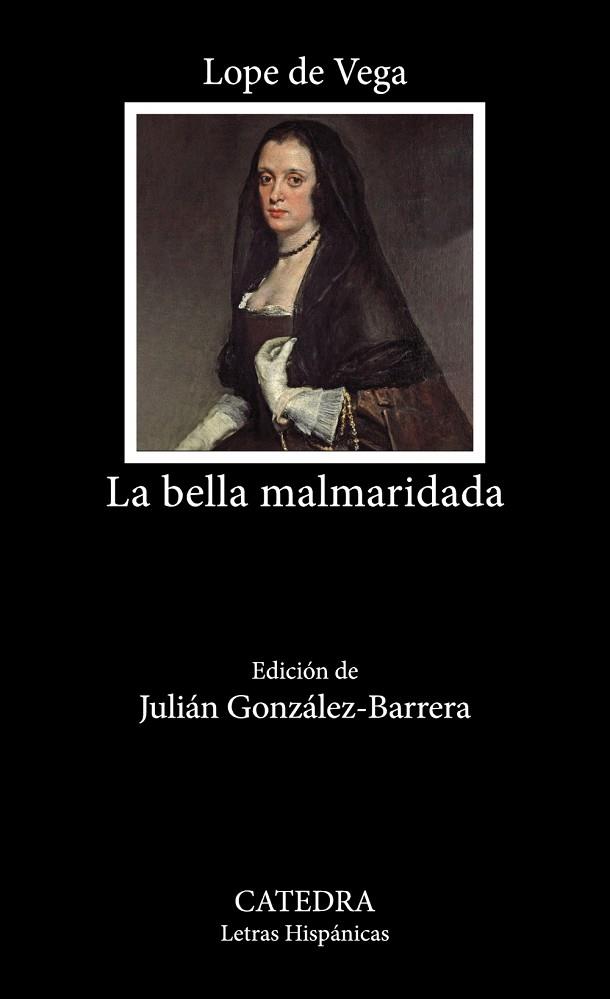 La bella malmaridada | 9788437647395 | Vega, Lope de | Librería Castillón - Comprar libros online Aragón, Barbastro