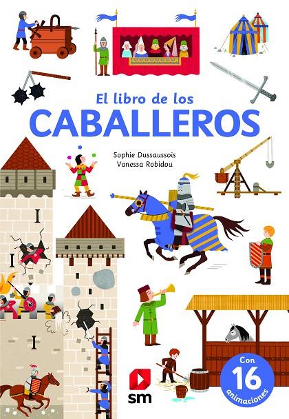 El libro de los caballeros | 9788413185453 | Dussaussois, Sophie | Librería Castillón - Comprar libros online Aragón, Barbastro