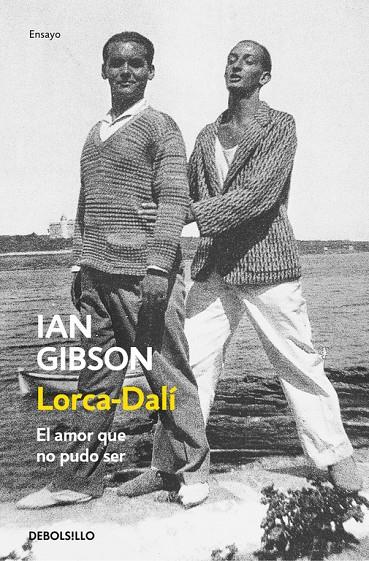 Lorca-Dalí | 9788466333665 | GIBSON, IAN | Librería Castillón - Comprar libros online Aragón, Barbastro