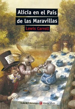 ALICIA EN EL PAÍS DE LAS MARAVILLAS ED.2011 | 9788468200392 | CARROLL, LEWIS | Librería Castillón - Comprar libros online Aragón, Barbastro