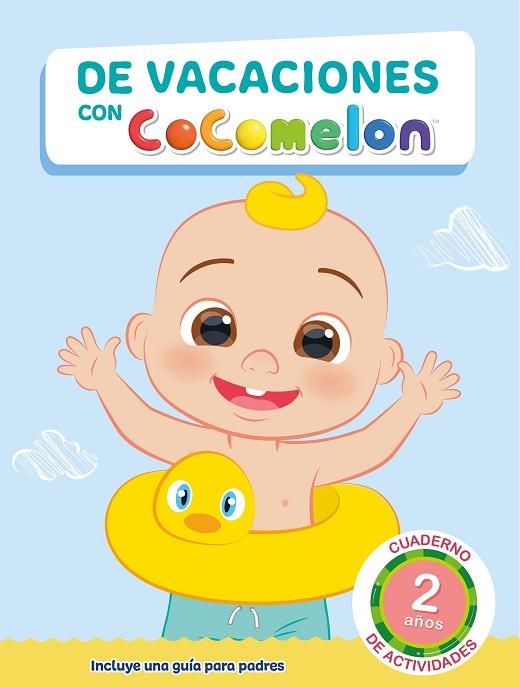 De vacaciones con Cocomelon (2 años) | 9788448861117 | AA.VV. | Librería Castillón - Comprar libros online Aragón, Barbastro