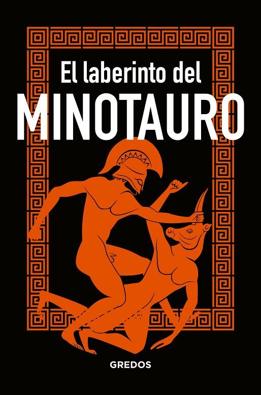 El minotauro | 9788424937904 | SOUVIRON GUIJO, BERNARDO | Librería Castillón - Comprar libros online Aragón, Barbastro