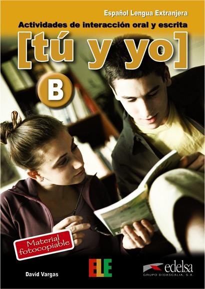 Tú y yo nivel B | 9788477115618 | Vargas Vargas, David | Librería Castillón - Comprar libros online Aragón, Barbastro