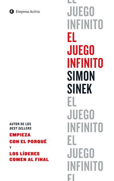 El juego infinito | 9788416997237 | Sinek, Simon | Librería Castillón - Comprar libros online Aragón, Barbastro