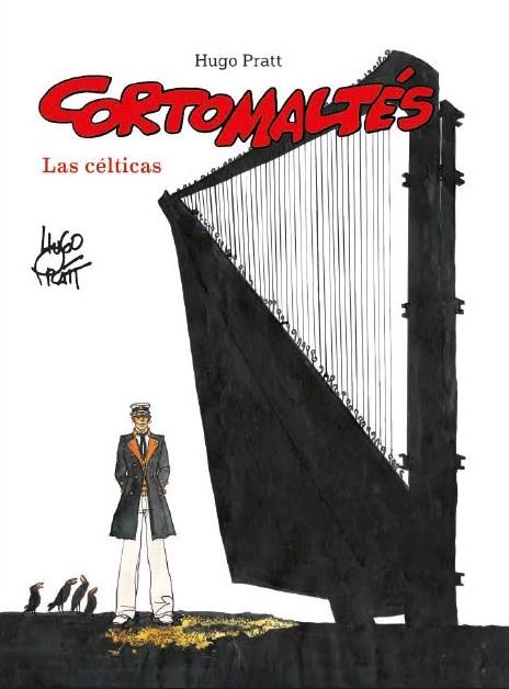 CORTO MALTES. LAS CÉLTICAS (COLOR) | 9788467941586 | HUGO PRATT | Librería Castillón - Comprar libros online Aragón, Barbastro
