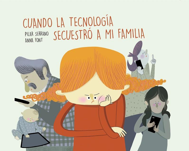 Cuando la tecnología secuestró a mi familia | 9788417303846 | Serrano Burgos, Pilar | Librería Castillón - Comprar libros online Aragón, Barbastro