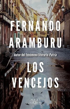 Los vencejos | 9788411072229 | Aramburu, Fernando | Librería Castillón - Comprar libros online Aragón, Barbastro