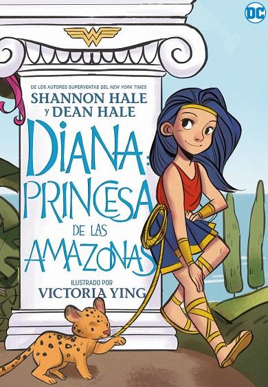 Diana, Princesa de las amazonas | 9788418002847 | Hale, Shannon ; Hale, Dean | Librería Castillón - Comprar libros online Aragón, Barbastro