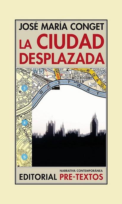 CIUDAD DESPLAZADA, LA | 9788492913374 | CONGET, JOSÉ MARÍA | Librería Castillón - Comprar libros online Aragón, Barbastro