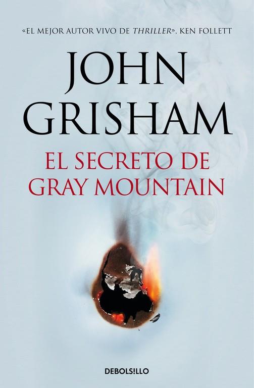 El secreto de Gray Mountain | 9788466334785 | GRISHAM, JOHN | Librería Castillón - Comprar libros online Aragón, Barbastro