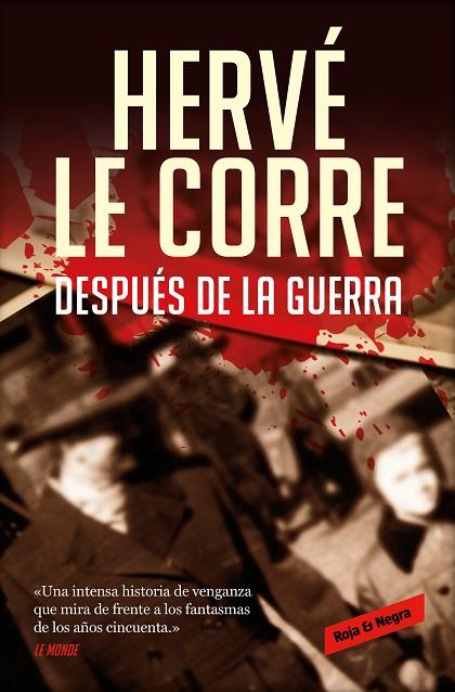 Después de la guerra | 9788418052088 | Le Corre, Hervé | Librería Castillón - Comprar libros online Aragón, Barbastro