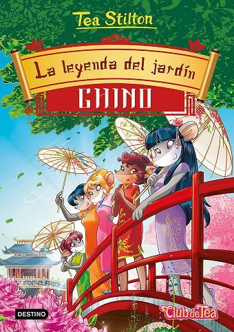 La leyenda del jardín chino | 9788408214717 | Stilton, Tea | Librería Castillón - Comprar libros online Aragón, Barbastro
