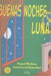 BUENAS NOCHES, LUNA | 9788484704737 | WISE BROWN, MARGARET | Librería Castillón - Comprar libros online Aragón, Barbastro