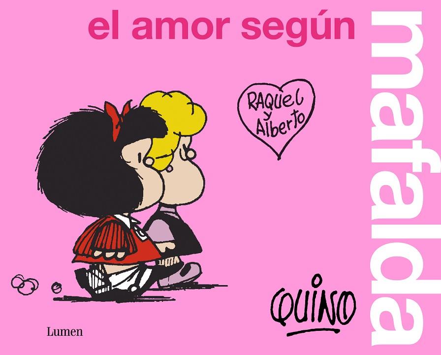 El amor según Mafalda | 9788426409300 | Quino, | Librería Castillón - Comprar libros online Aragón, Barbastro