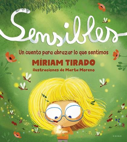 Sensibles | 9788418054532 | Tirado, Míriam / Moreno, Marta | Librería Castillón - Comprar libros online Aragón, Barbastro