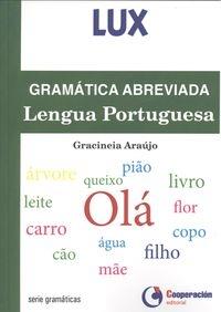 Gramática abreviada Lengua Portuguesa | 9788495920706 | Araújo, Gracinera | Librería Castillón - Comprar libros online Aragón, Barbastro