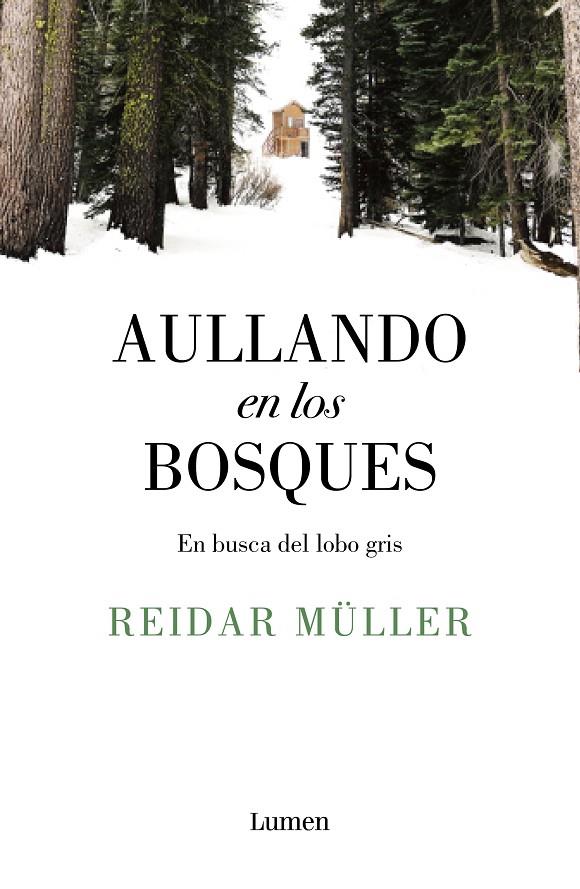 Aullando en los bosques | 9788426406996 | Müller, Reidar | Librería Castillón - Comprar libros online Aragón, Barbastro