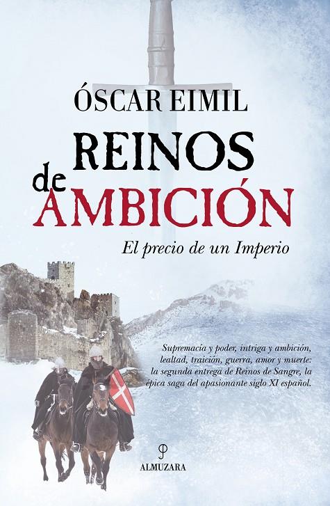 Reinos de Ambición | 9788417954314 | Eimil Trasancos, Óscar | Librería Castillón - Comprar libros online Aragón, Barbastro