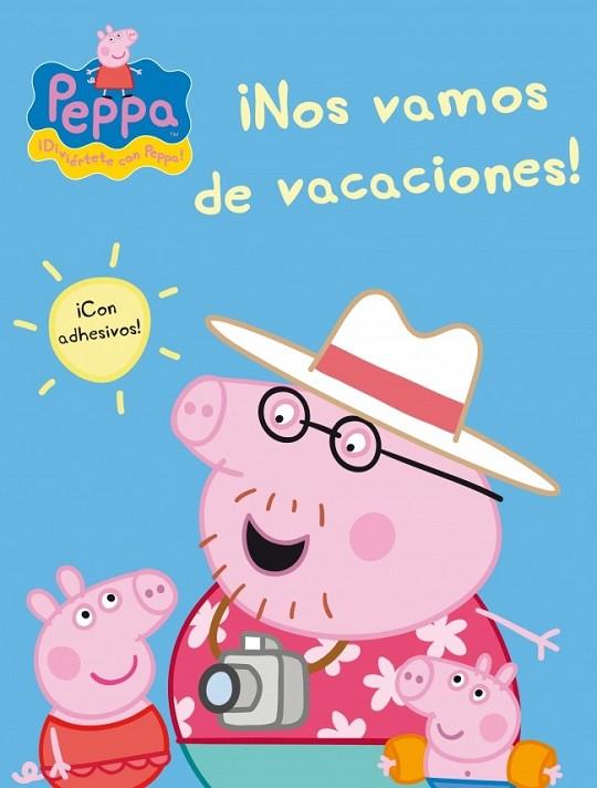 ¡Nos vamos de vacaciones! (Peppa Pig) | 9788401906749 | VV.AA. | Librería Castillón - Comprar libros online Aragón, Barbastro