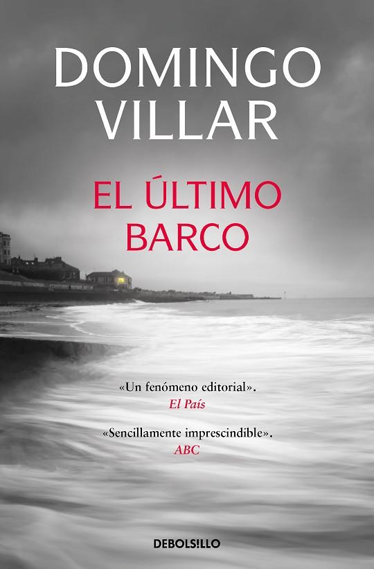 El último barco (Inspector Leo Caldas 3) | 9788466357883 | Villar, Domingo | Librería Castillón - Comprar libros online Aragón, Barbastro